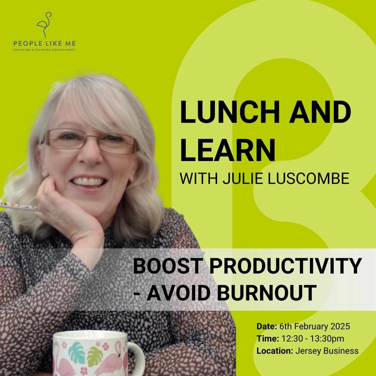 Lunch And Learn Julie Burnout
